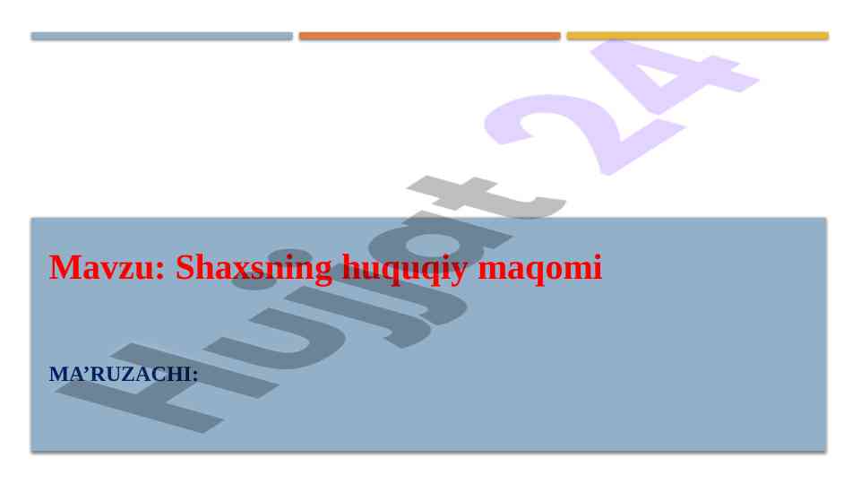 Shaxsning huquqiy maqomi va erkinliklar kafolatlari