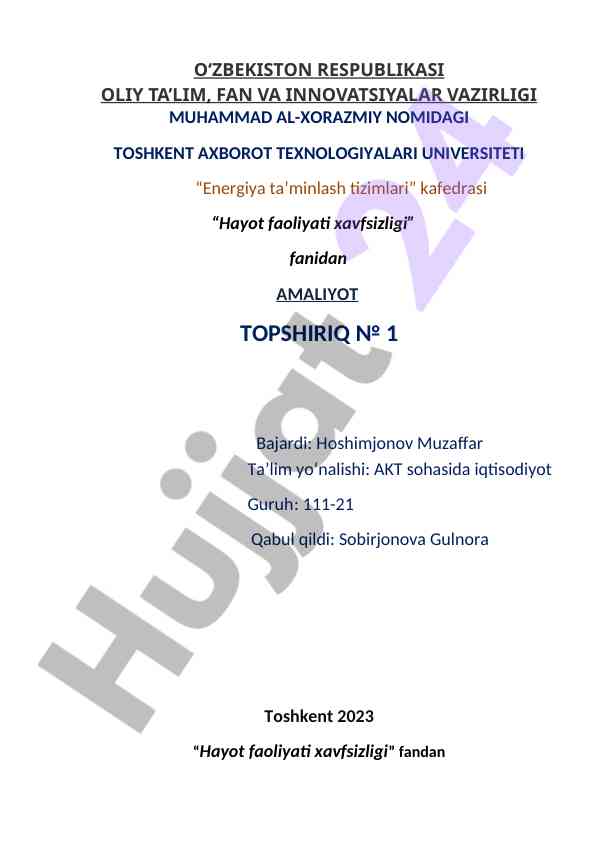 Hayot faoliyati xavfsizligi fanidan amaliyot topshiriq