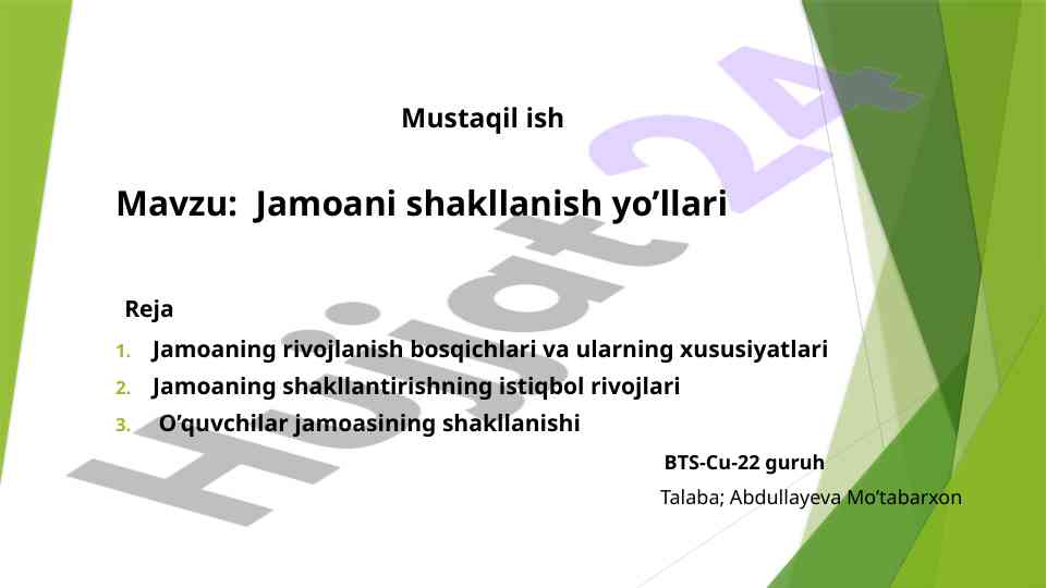 Jamoani shakllanish yo’llari va rivojlanish bosqichlari