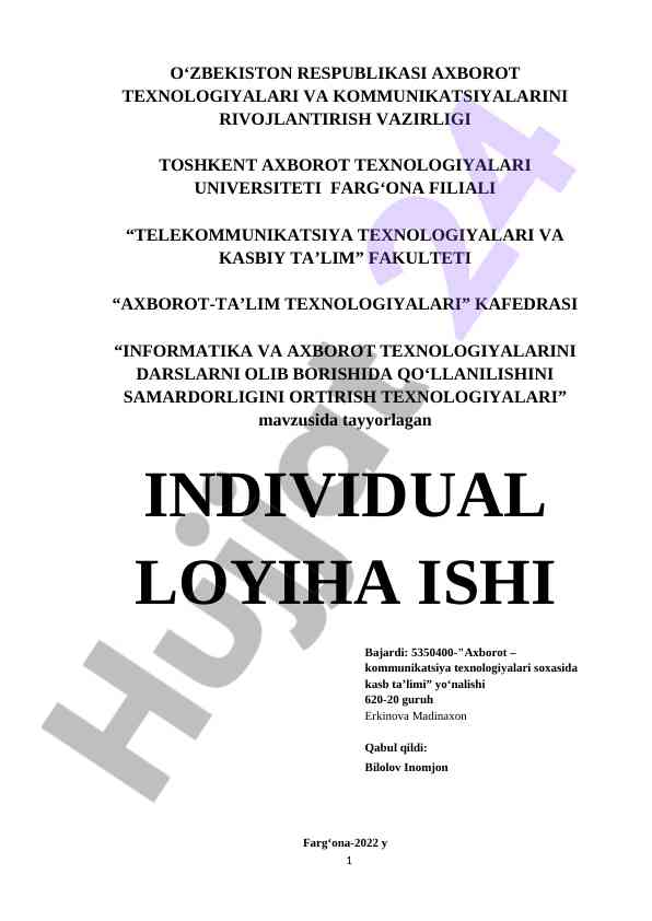 Axborot-ta'lim texnologiyalarini o‘rganish loyihasi