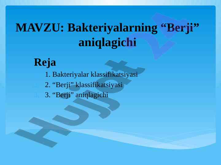 Bakteriyalarning berji aniqlagichi haqida ma'lumotlar