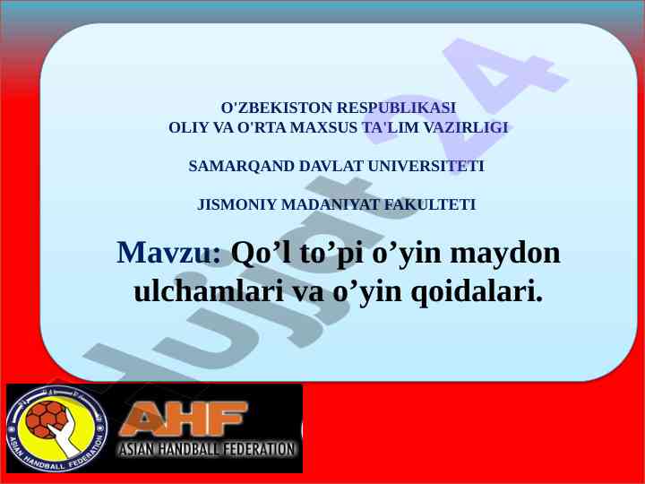 Qo’l to’pi o’yin maydonlari va qoidalari