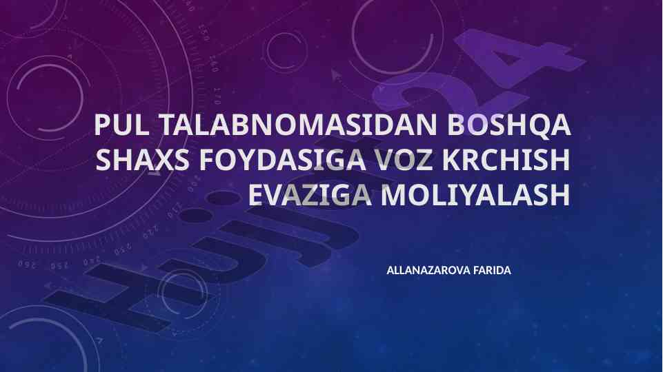 Faktoring shartnomasi tushunchasi va huquqiy belgilari