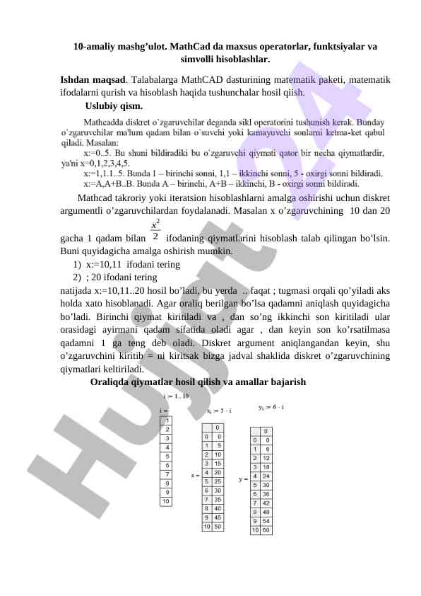 Mathcad dasturida maxsus operatorlar va hisoblashlar