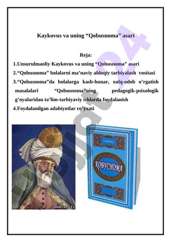 Kaykovus va qobusnoma asarining pedagogik ahmiyati
