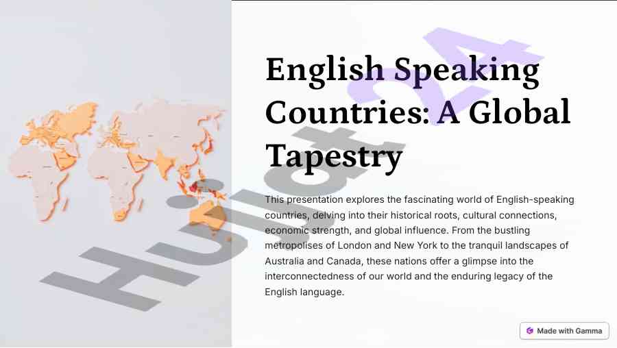 Exploring english speaking countries and their influence