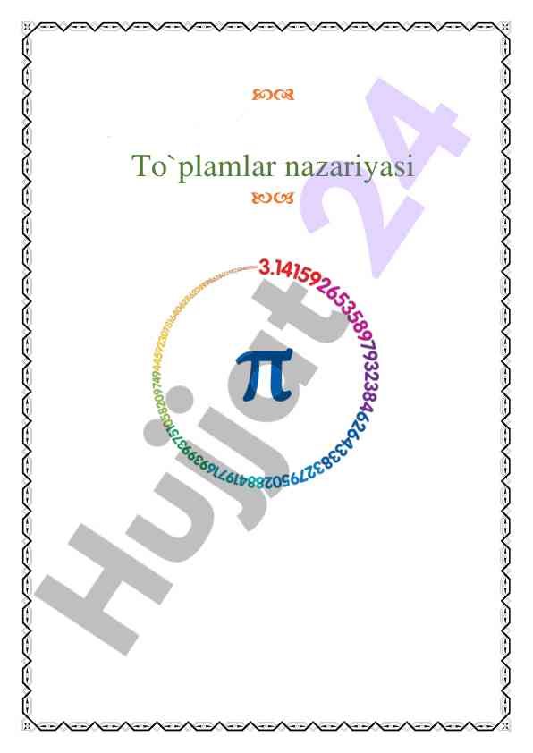 Matematika fanidan qo`llanma to`plamlar nazariyasi