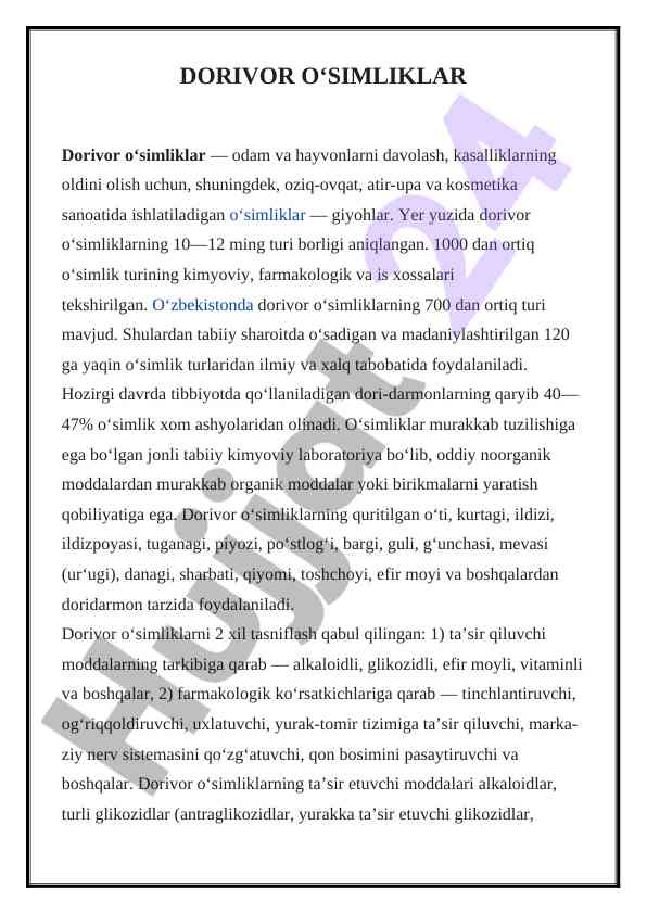 Dorivor oʻsimliklar va ularning foydalanish soqalari
