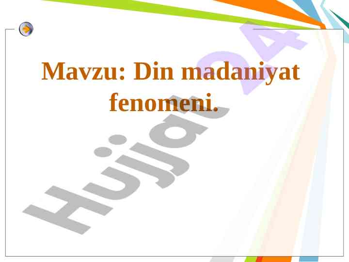 Din madaniyat fenomeni va vijdon erkinligi