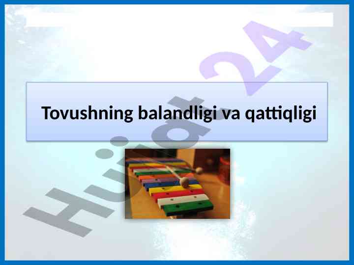 Tovush balandligi va qattiqligi o‘rganish metodlari