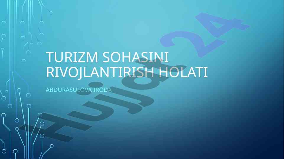 O'zbekistonda turizm rivojlanishi va tashabbuslar