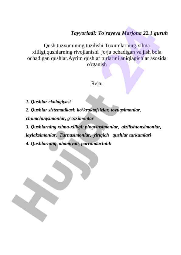 Qush tuzxumining tuzilishi va ko'payish jarayonlari