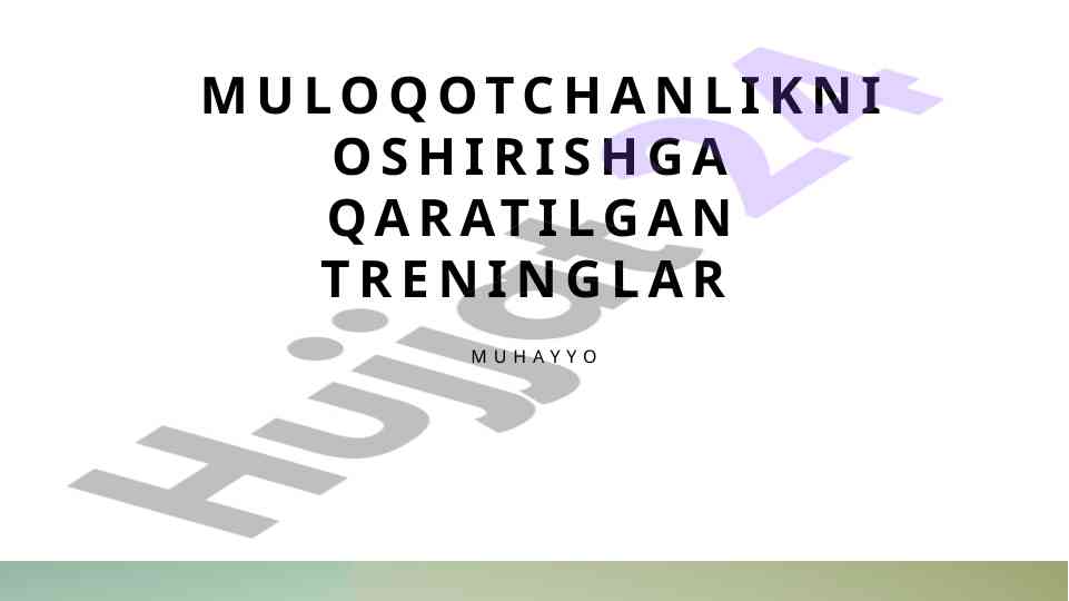 Muloqotchanlikni oshirish uchun trening dasturlari