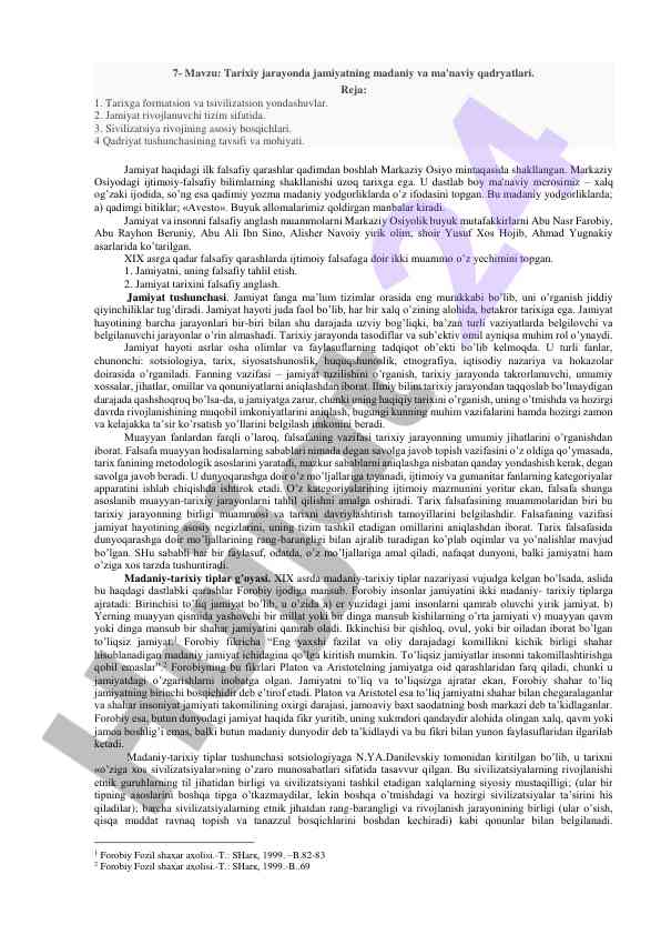 Tarixiy jarayon va jamiyatning madaniy qadriyatlari