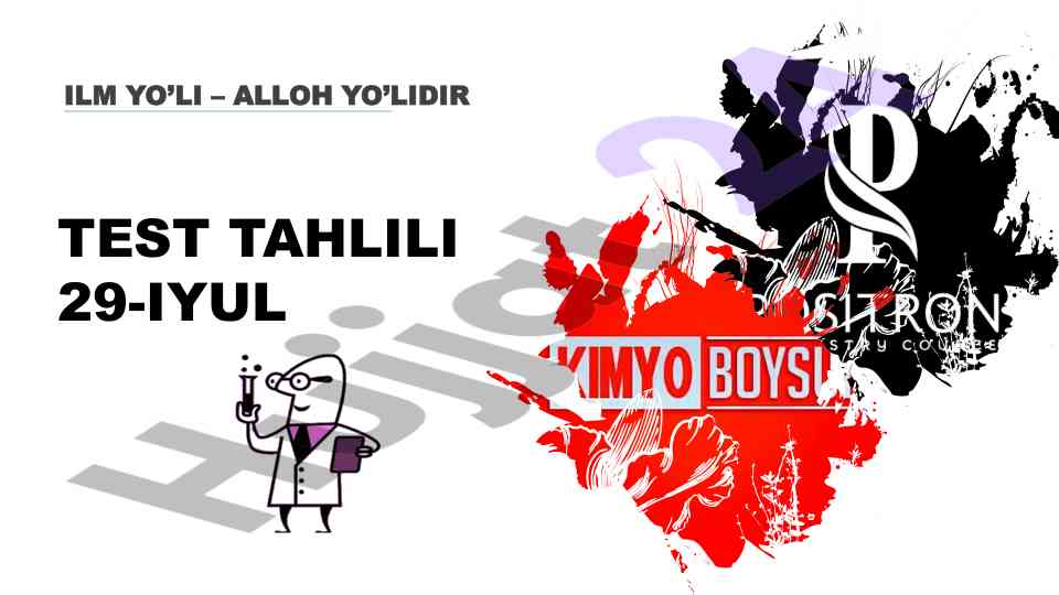 Kimyo test savollari va tahlil usullari