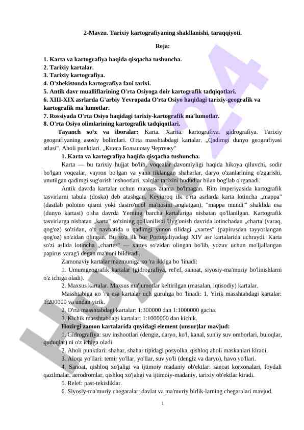 Tarixiy kartografiyaning shakllanishi va taraqqiyoti