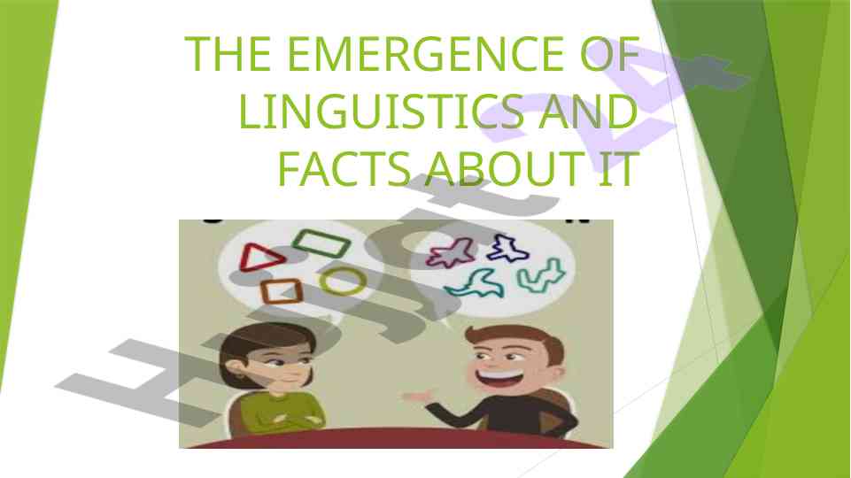 The emergence of linguistics and its key theories