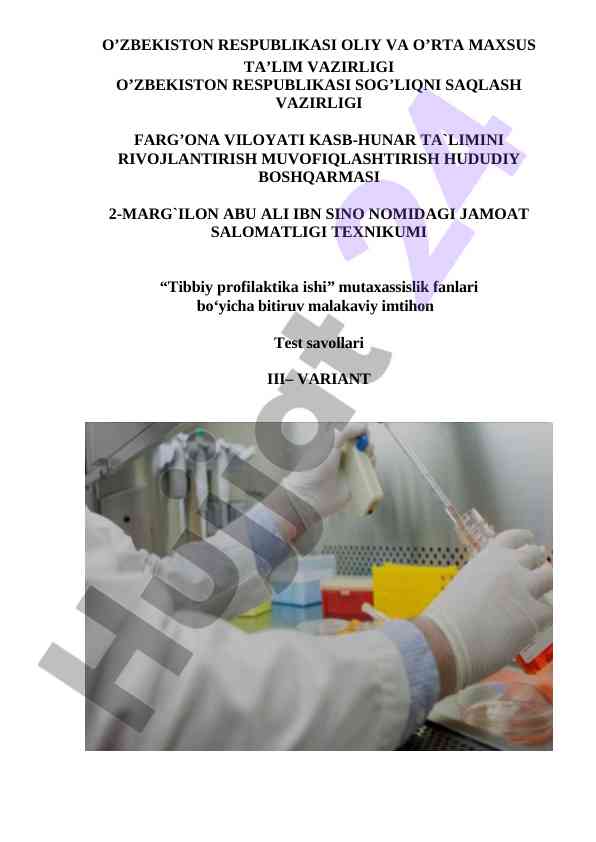 Tibbiy profilaktika ishi test savollari iii-variant