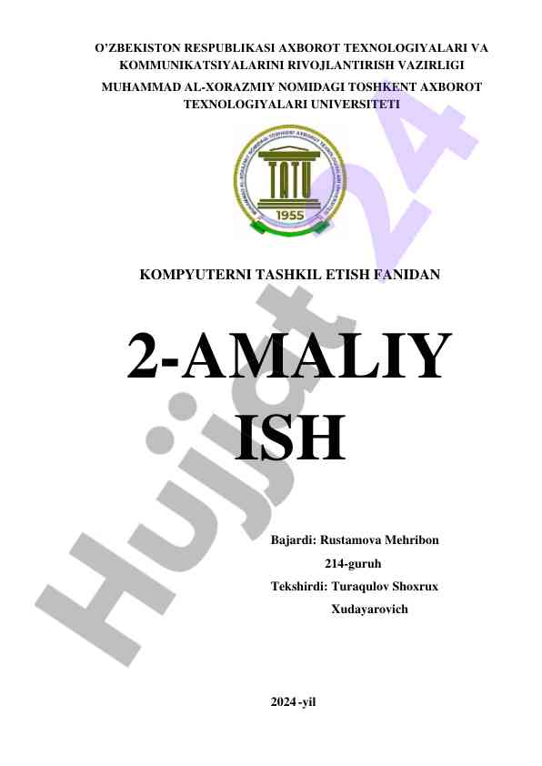 Kompyuterni tashkil etish fanidan 2-amaliy ish