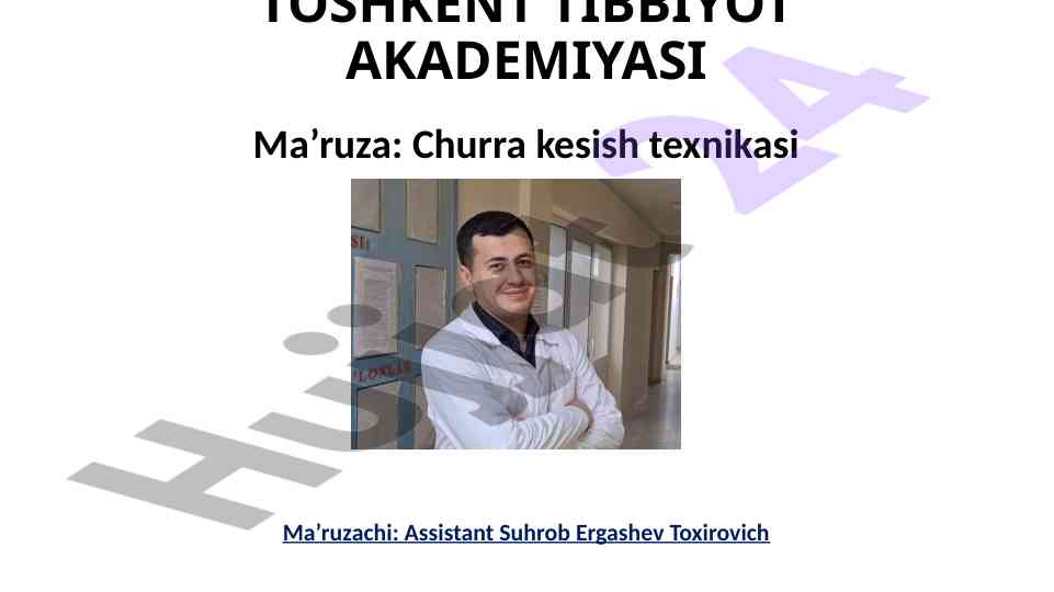 Churra kesish texnikasi taqdimoti