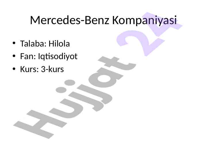 Mercedes-benz kompaniyasining talabalar uchun tahlili