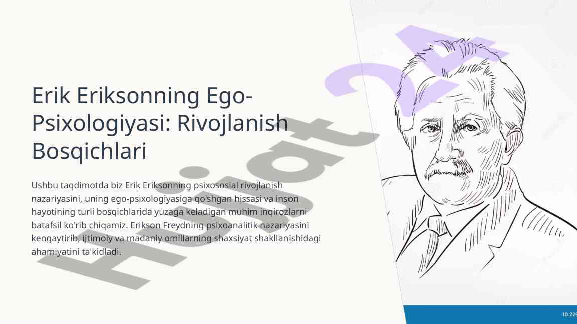 Erik eriksonning ego-psixologiyasi rivojlanish bosqichlari