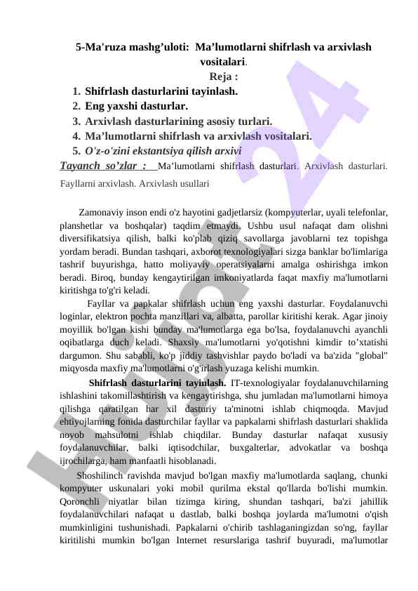 Ma'lumotlarni shifrlash va arxivlash vositalari