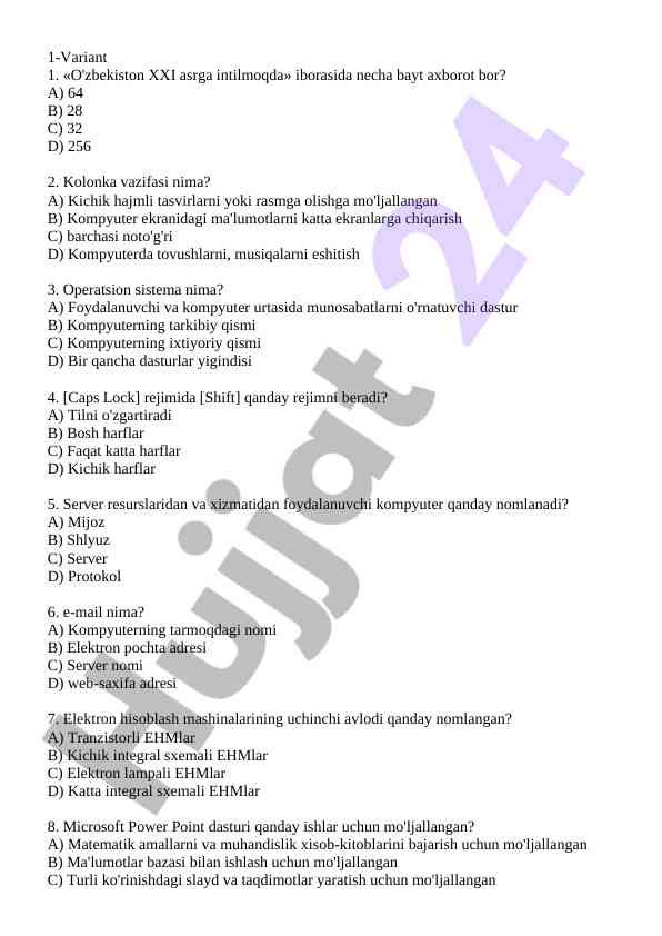 Kompyuter fanlari bo'yicha test savollari