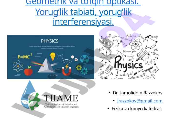 Geometrik va to’lqin optikasi tahlili