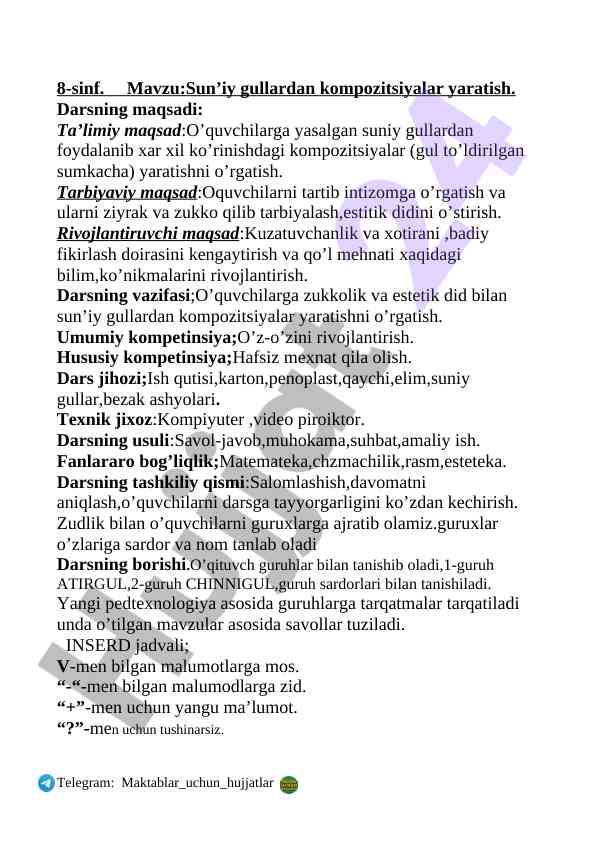 Sun’iy gullardan kompozitsiyalar yaratish darsi