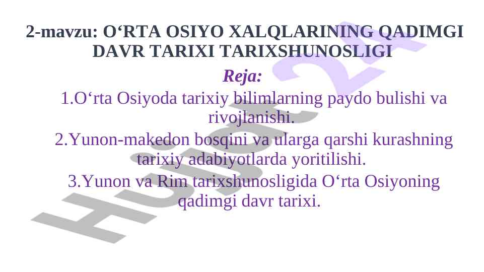 O‘rta osiyo tarixi va tarixshunosligi