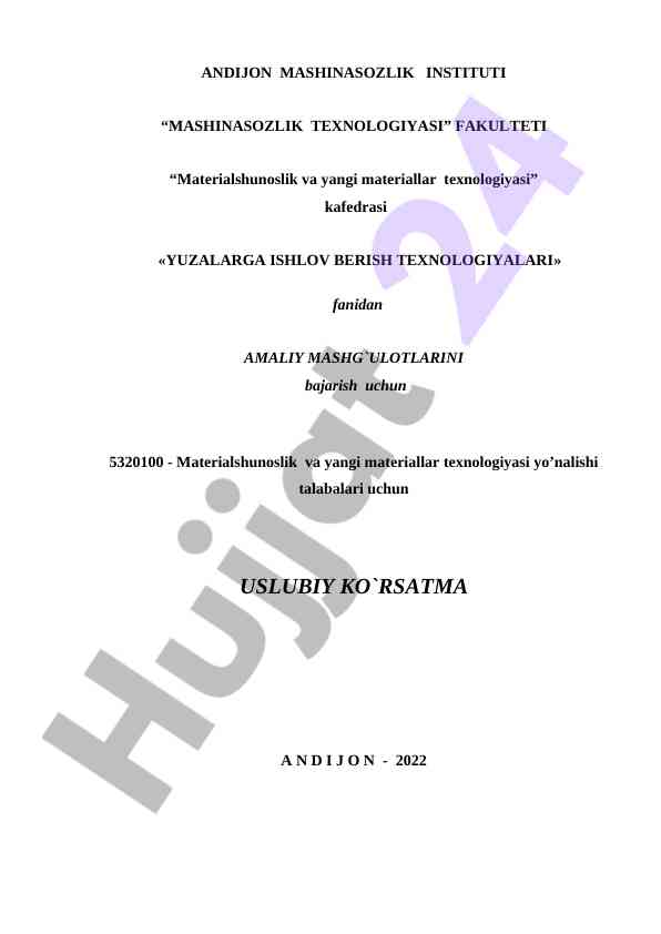 Yuzalarga ishlov berish texnologiyalari amaliy mashg‘ulotlar