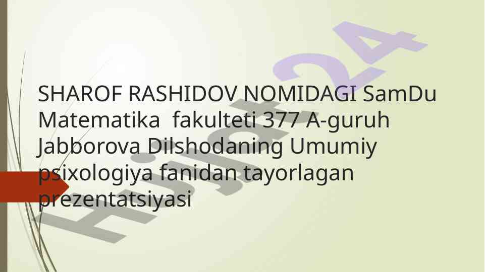 Umumiy psixologiya fanidan prezentatsiya misollari