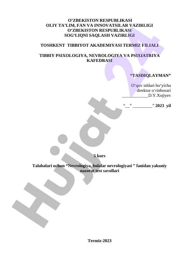 Nevrologiya fanidan yakuniy nazorat test savollari