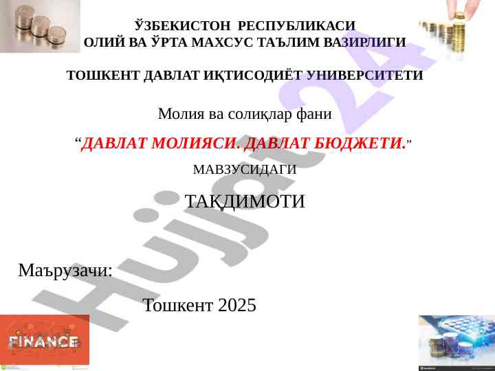 Davlat moliya va davlat byudjeti taqdimoti