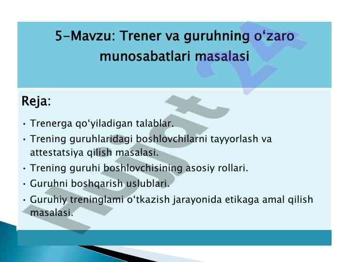 Trener va guruhning o'zaro munosabatlari masalasi