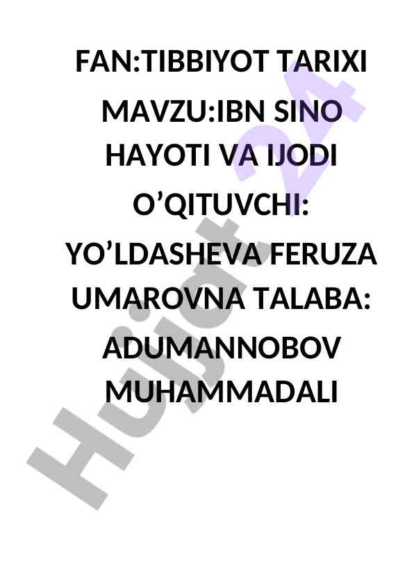 Ibn sino hayoti va ijodi tarixi