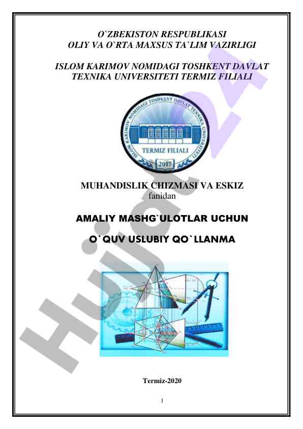 Muhandislik chizmasi va eskiz fanidan o‘quv qo‘llanma