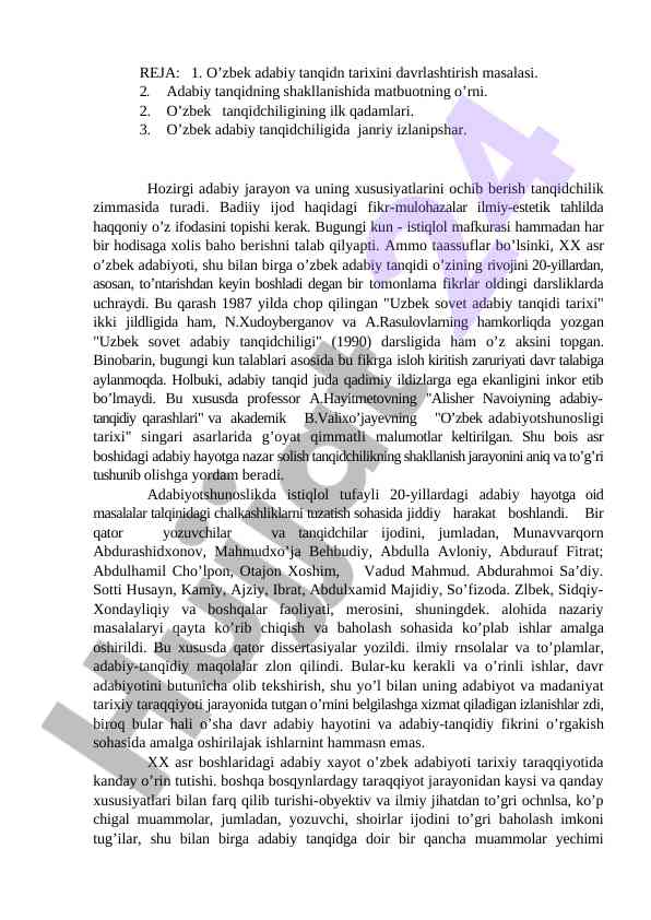 O'zbek adabiy tanqidining tarixi va hozirgi davri