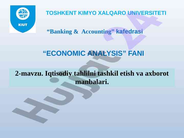 Iqtisodiy tahlil tashkil etish asoslari