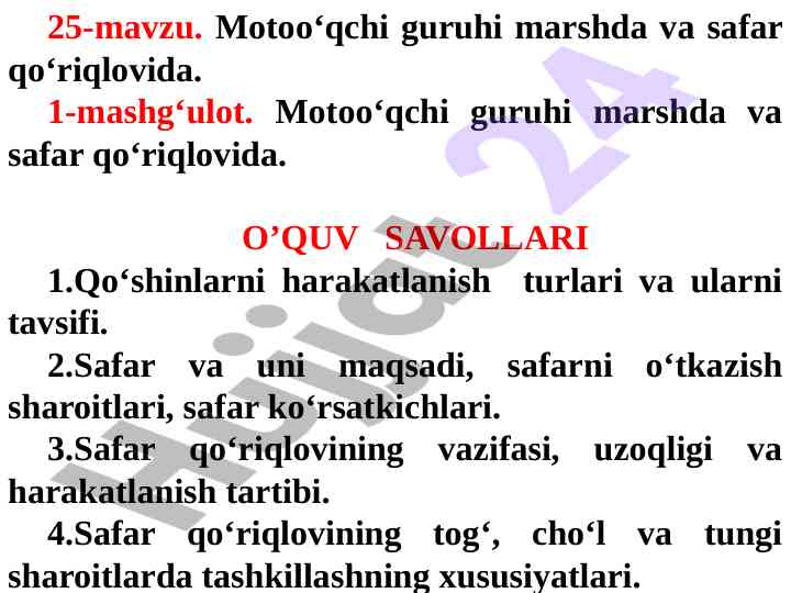 Motoo‘qchi guruhi marshda va safar qo‘riqlovida