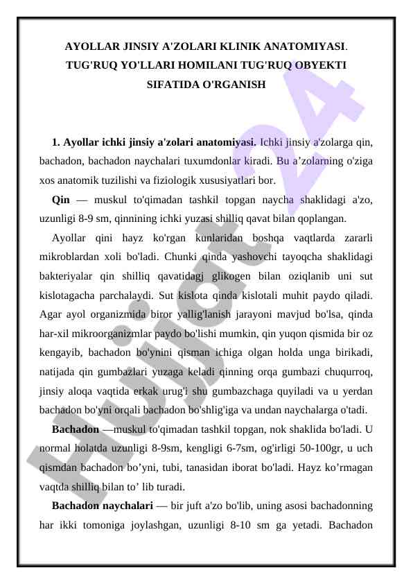 Ayollar jinsiy a'zolari klinik anatomiyasi