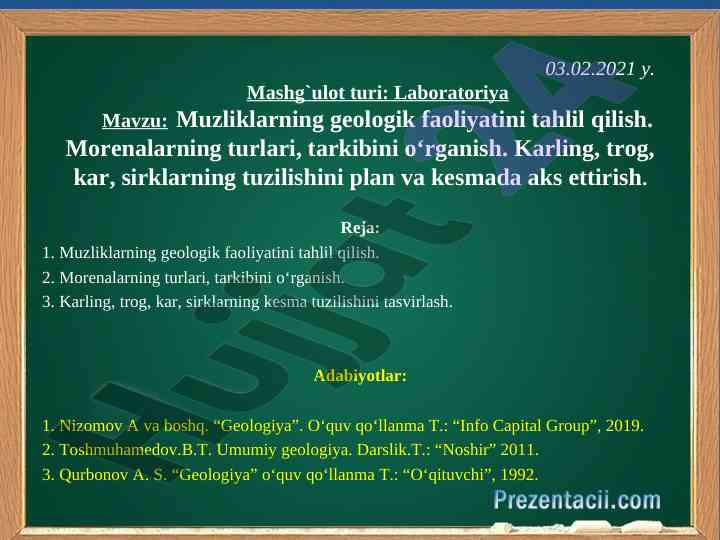 Muzliklarning geologik faoliyatini tahlil qilish