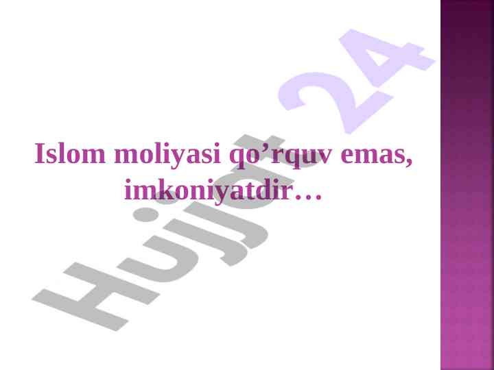 Islom moliyasi: imkoniyatlar va asosiy tamoyillar