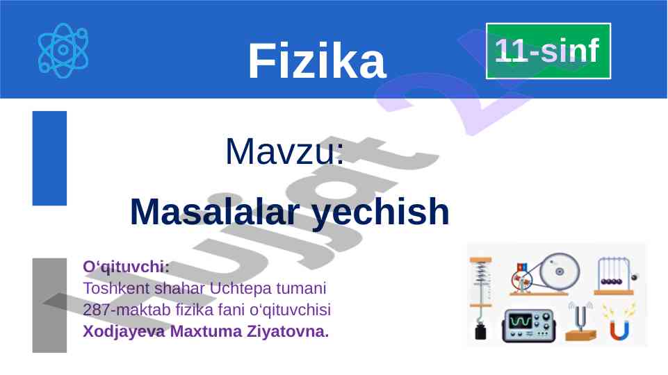 Fizika testlari: vodorod va litiy atomlari