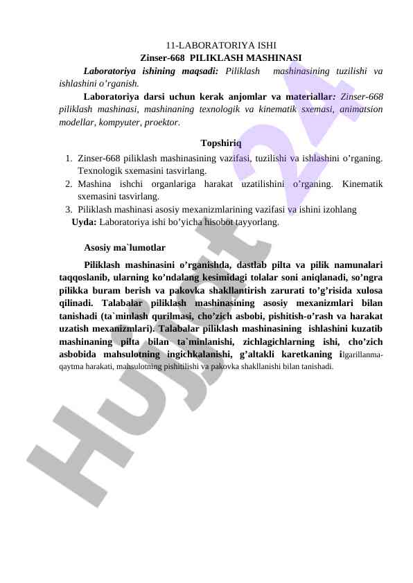 Zinser-668 Piliklash Mashinasining O'rganilishi