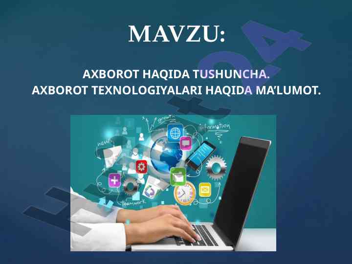 Axborot texnologiyalari haqida tushuncha