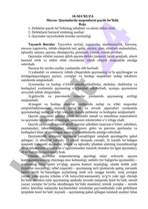 Quymalarda nuqsonlarni paydo bo’lishi mavzusi
