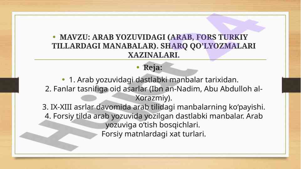 Arab yozuvidagi manbalar tarixi va o‘tish bosqichlari
