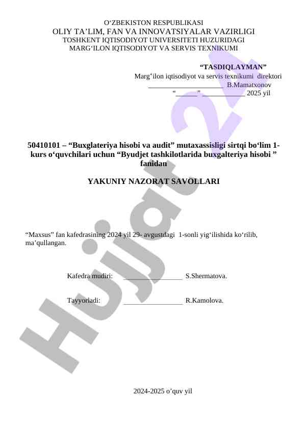 Byudjet tashkilotlarida buxgalteriya hisobi savollari